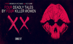 Movie Commentary #10 – XX (Download Now)!