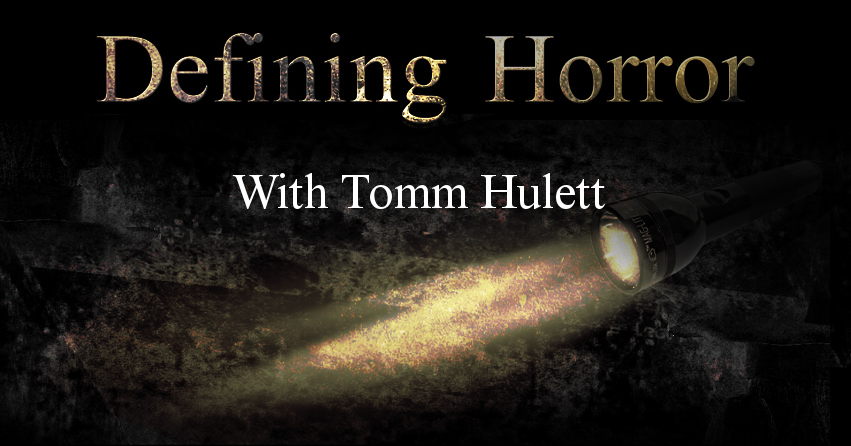 Defining Horror, with Tomm Hulett