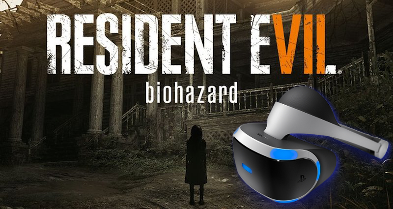 2016: Resident Evil 7 in VR is a Nightmare Come True - on Horror