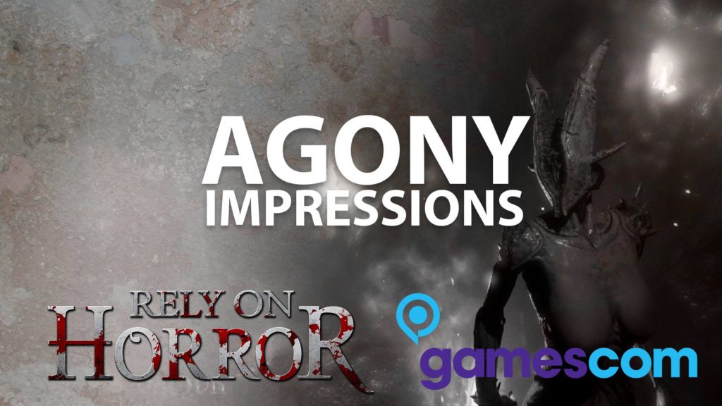 Gamescom 2016: Agony Left Us Impressed and Fearful