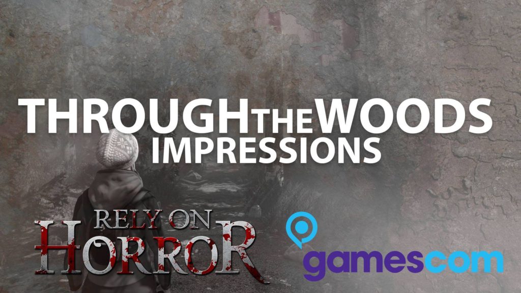 Gamescom 2016: Through the Woods Impressions and Gameplay