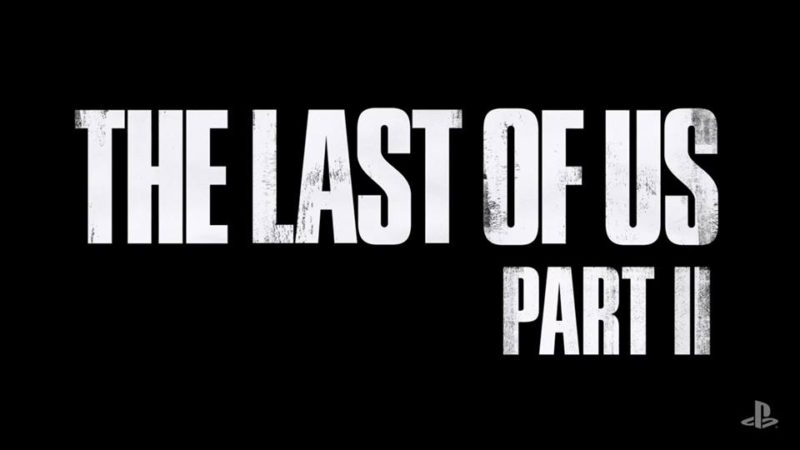 PSX 2016: The Last of Us Part 2 Official, Check out the Trailer