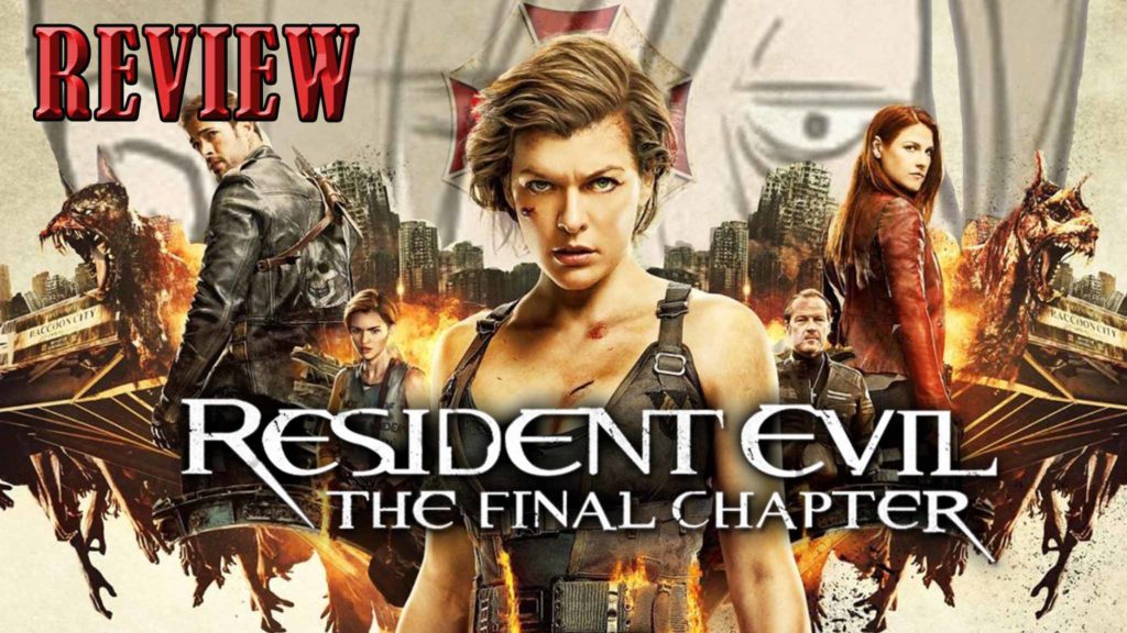 Resident Evil: The Final Chapter - Plugged In