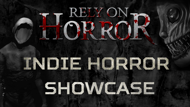 Indie Horror Game Showcase-December 12th-19th