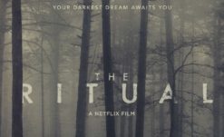 Horror Movie Commentary #18 – The Ritual (Download Now)!