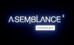Memories Take on a Life of Their Own in Asemblance 2: Oversight