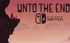 Gamescom 2018: 2D Cinematic Combat-Adventure Unto The End Set to Launch on Switch