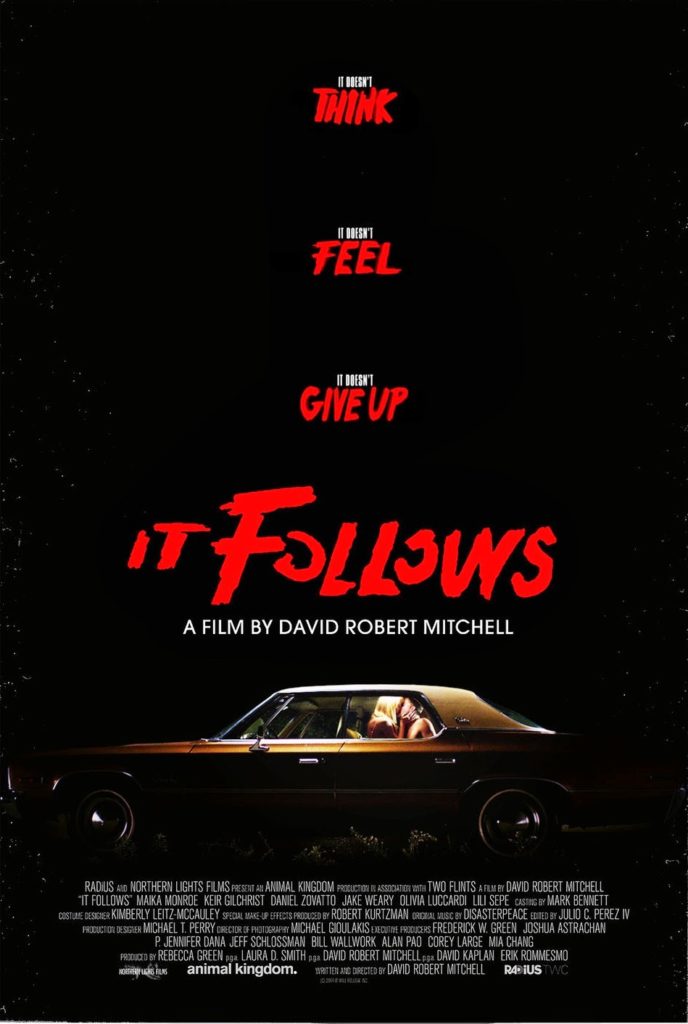 Our Next Movie Commentary is for IT FOLLOWS