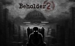 Warm Lamp Games Announces Beholder 2 Release Date