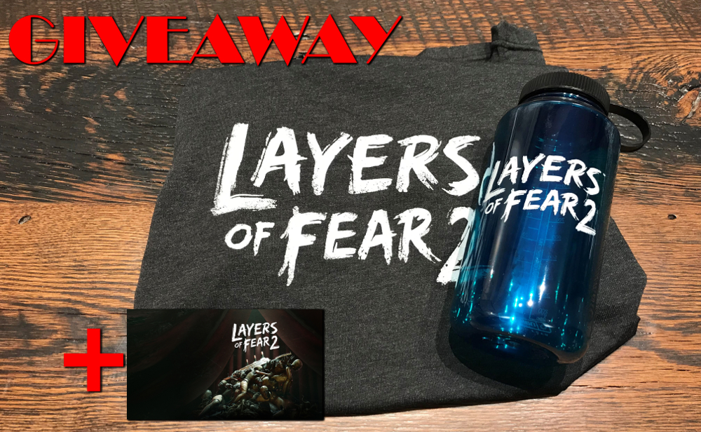 LAYERS OF FEAR 2 GIVEAWAY