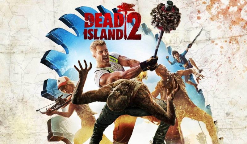 Dead Island 2 is in active development
