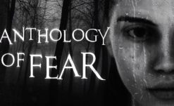 Anthology of Fear Playable Demo Now Available On Steam