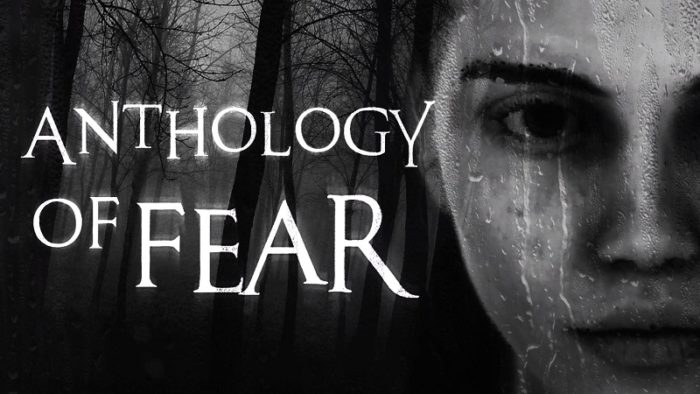 Anthology of Fear Playable Demo Now Available On Steam