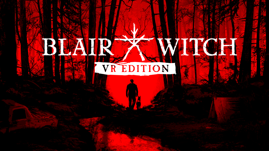 Blair Witch VR Edition