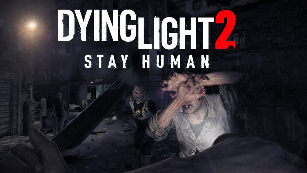 Dying Light 2 Stay Human
