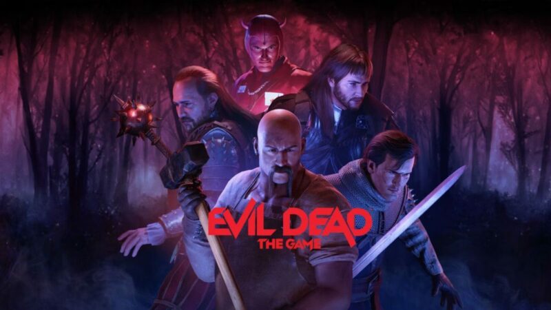 You'll Be Able to Pre-Order 'Evil Dead: The Game' Starting Next Week!