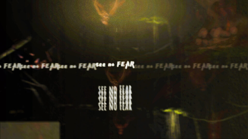 see no FEAR – A Short 10 Min Creepy Experience