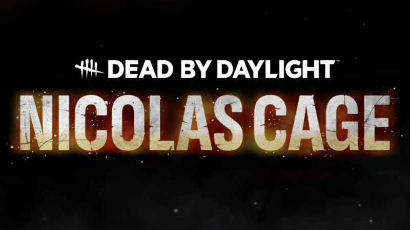Nicolas Cage Coming to Dead By Daylight