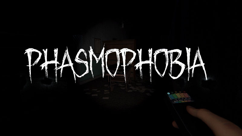 Phasmophobia
