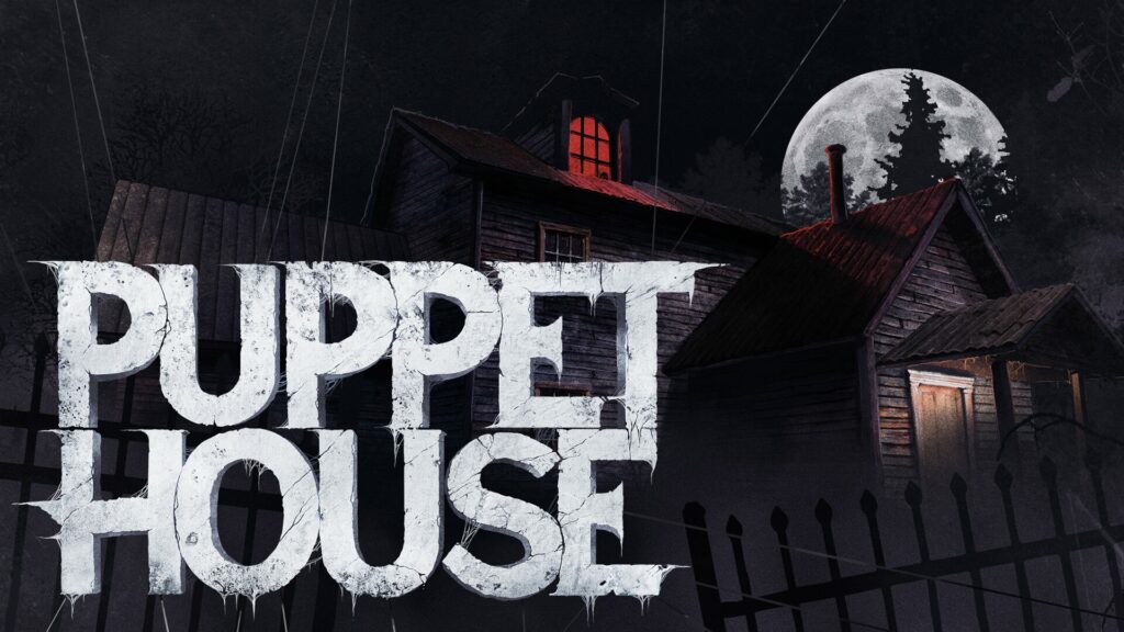 Puppet House Invites You into the Abandoned Home of a Deceased Ventriloquist