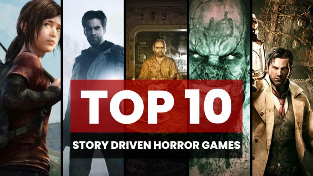 The Top 10 Scariest Horror Games 10 Best Horror Games That Take Place The Top 10 Scariest Horror Games 10 Best Horror Games That Take Place