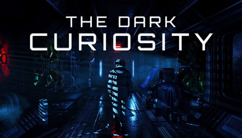 The Dark Curiosity